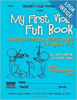 My First Violin Fun Book by Larry Newman