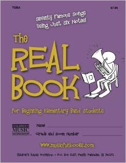 The Real Book for Beginning Elementary Band Students (Tuba)